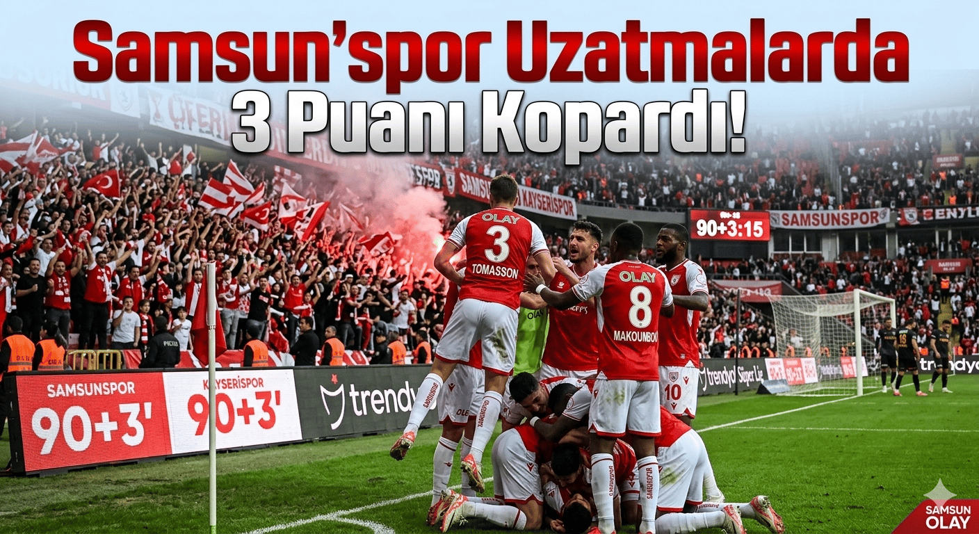 Samsunspor Kayserispor galibiyeti ile Süper Lig’de hayata döndü