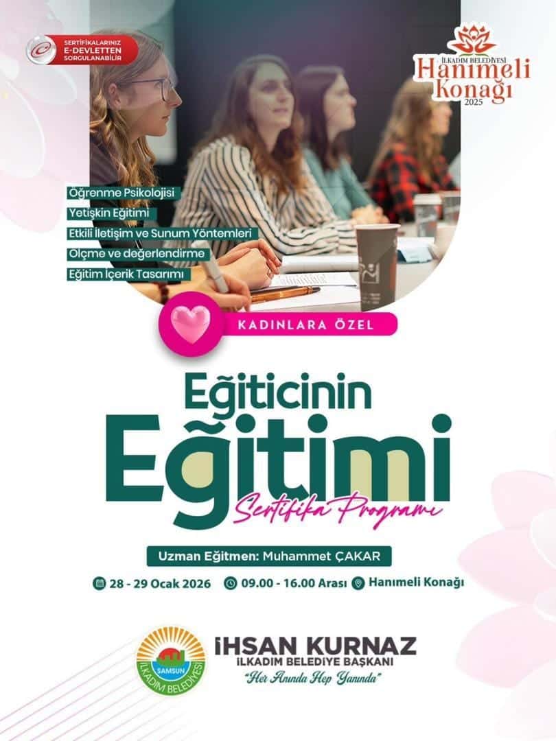 İlkadım Eğiticinin Eğitimi Sertifika Programı Başlıyor