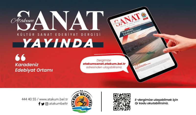Atakum Sanat Dijital Dergisi Yayın Hayatına Başladı